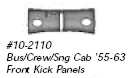 Bus, Crew Cab & Single Cab 55-63 Front Kick Panels, Vinyl